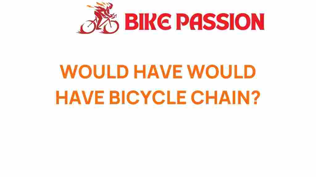 bicycle-chain-indispensable