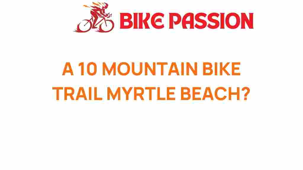 mountain-biking-trails-myrtle-beach