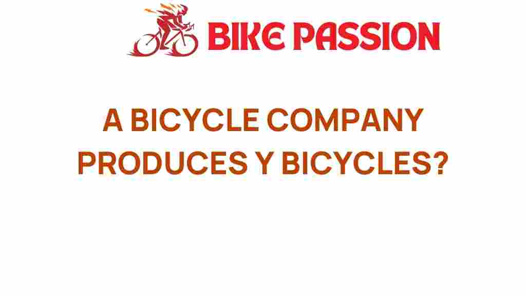 bicycle-production-y-bicycles