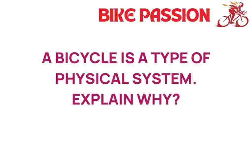 bicycle-physical-system-explained
