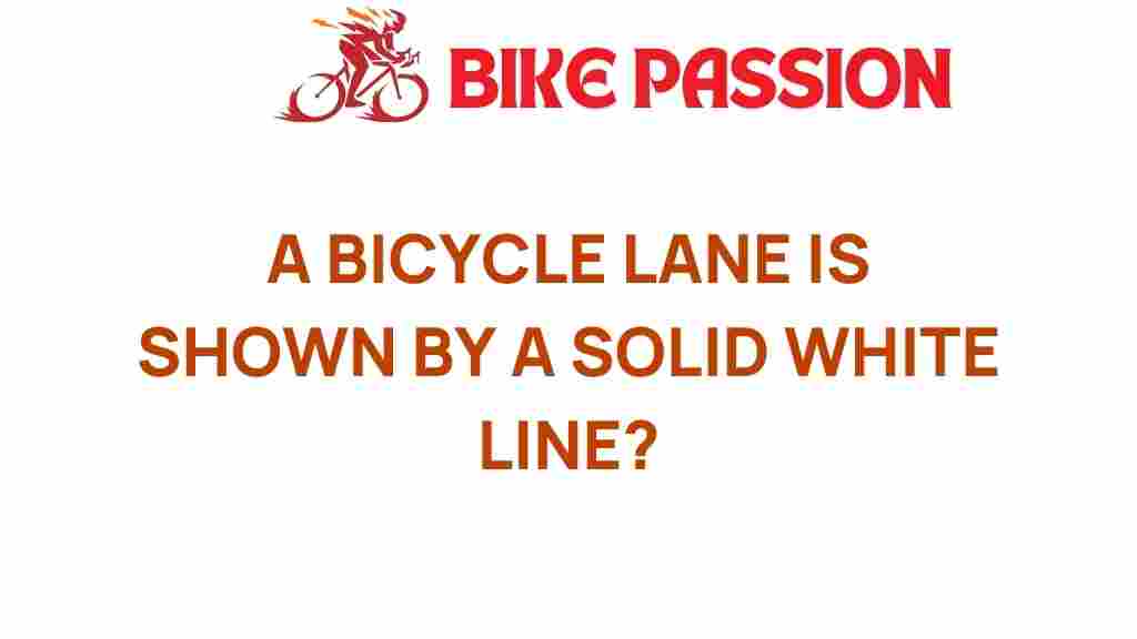 bicycle-lane-solid-white-line-meaning