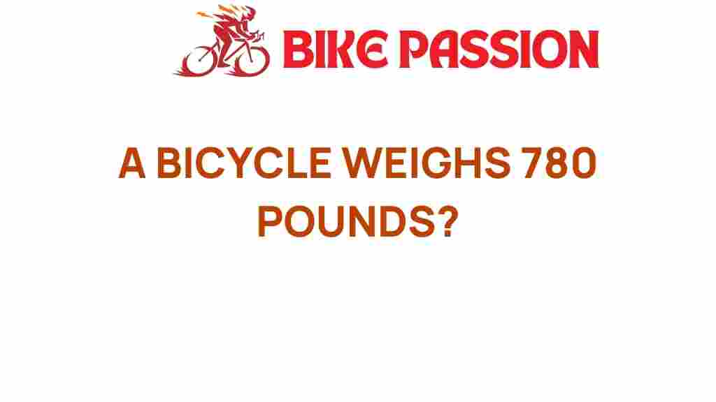 bicycle-weight-780-pounds