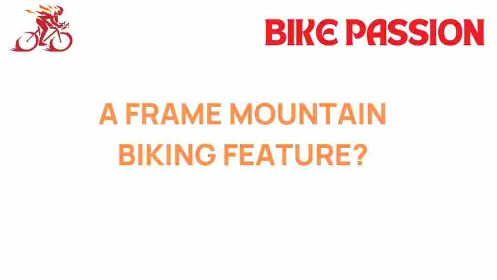 frame-mountain-biking-potential