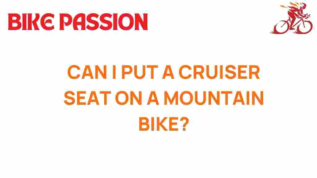 can-a-cruiser-seat-transform-your-mountain-biking