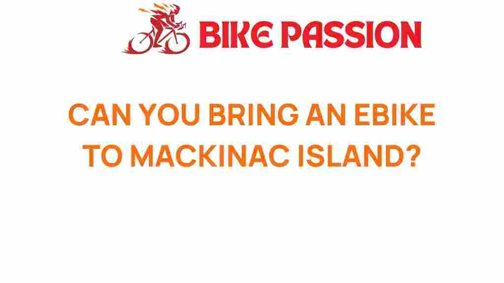 can-you-bring-an-e-bike-to-mackinac-island