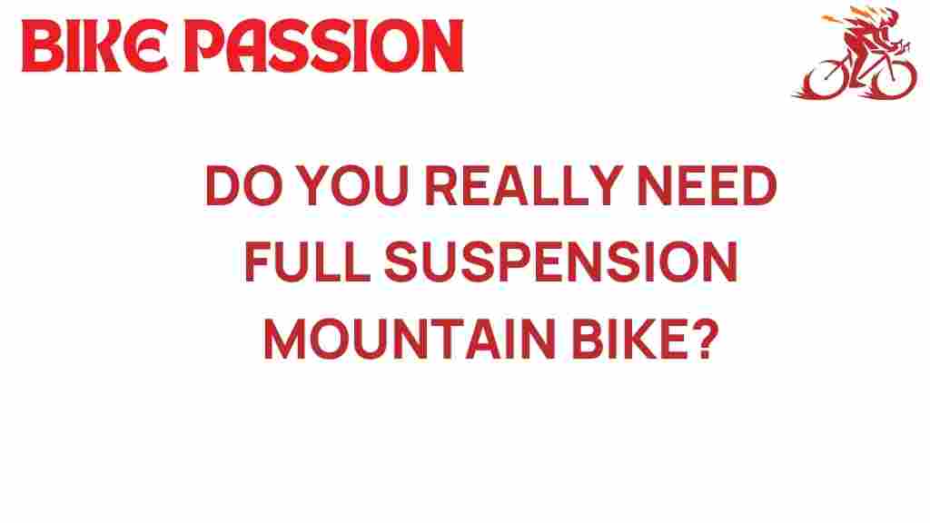 full-suspension-mountain-bike-worth-investment