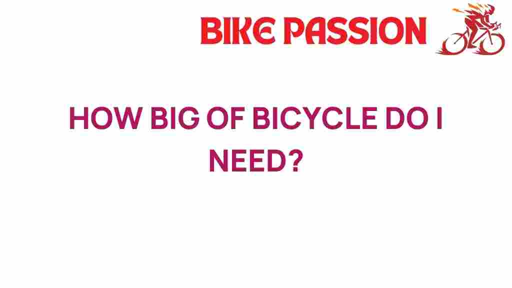 how-big-of-bicycle-do-i-need