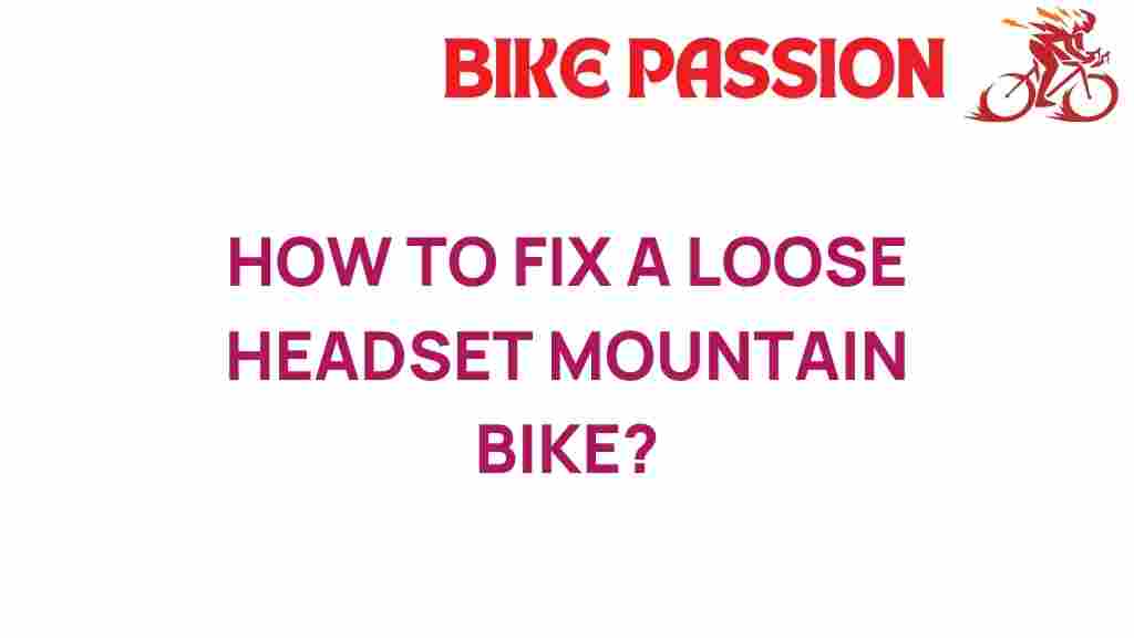 mountain-bike-fix-loose-headset