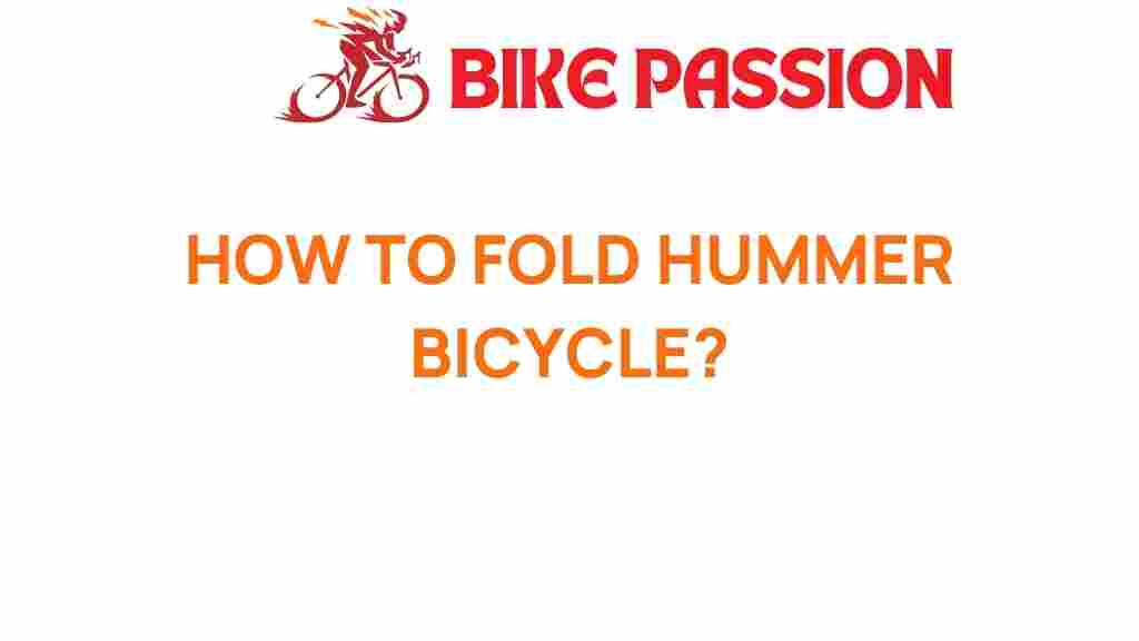 hummer-bicycle-folding-techniques