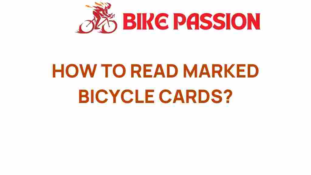 marked-bicycle-cards-reading-secrets