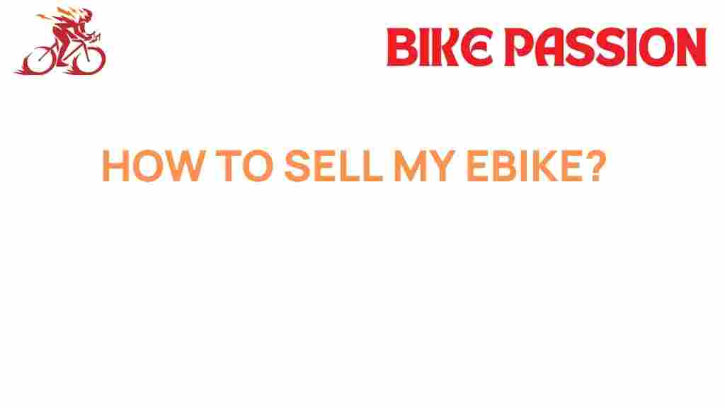 sell-your-ebike-efficiently