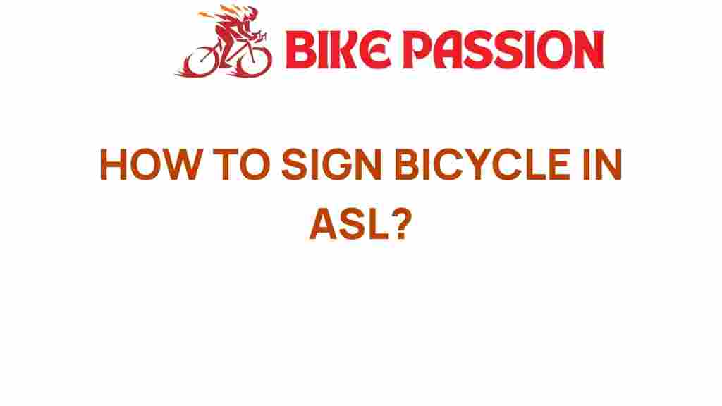 how-to-sign-bicycle-in-ASL