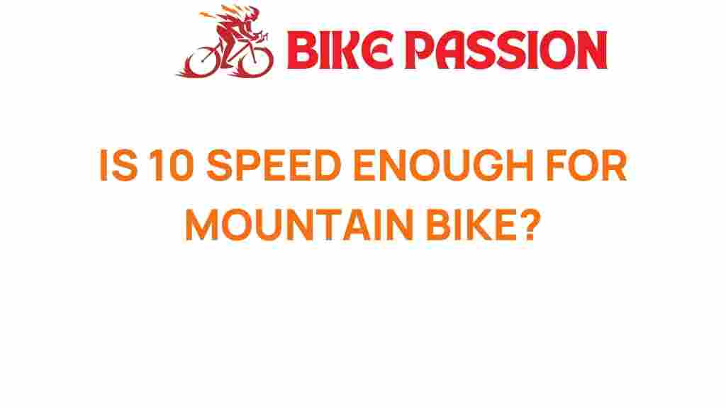 10-speed-enough-mountain-bike