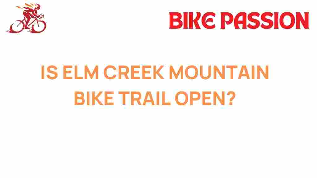 elm-creek-mountain-bike-trail-open