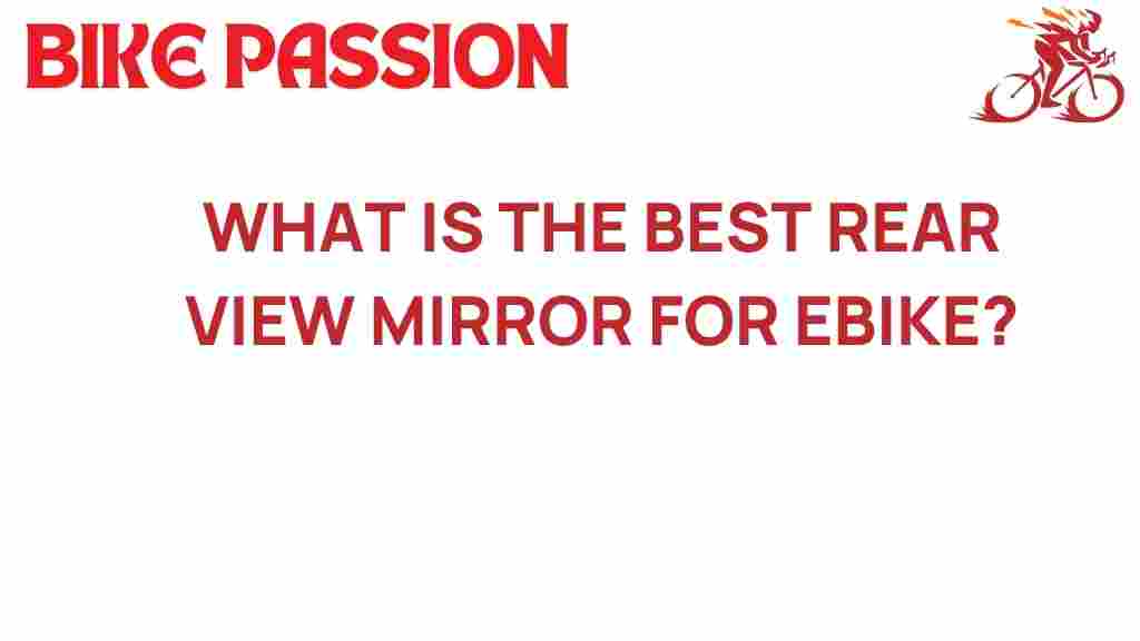 best-rear-view-mirror-ebike