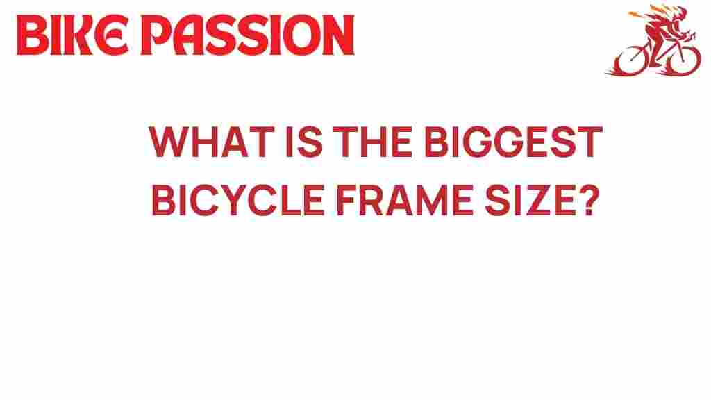 largest-bicycle-frame-size