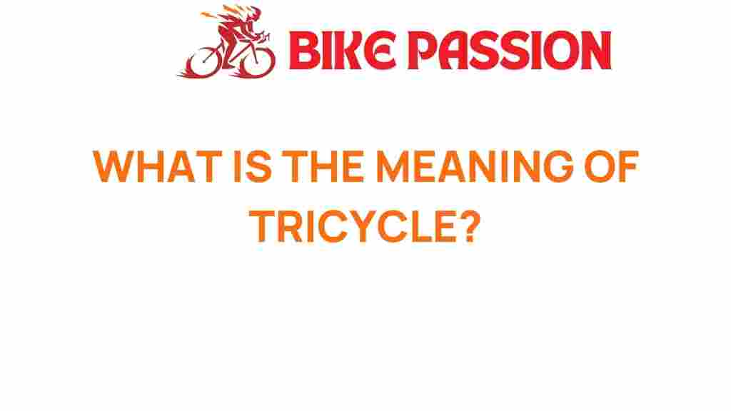 tricycle-meaning