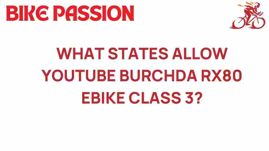 burchda-rx80-class-3-ebike-laws