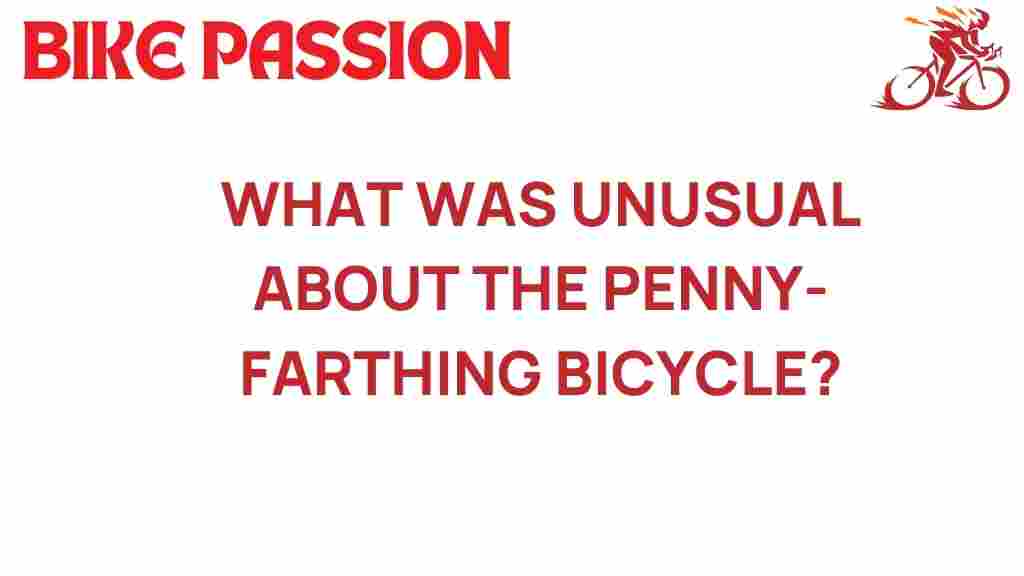 unearthing-the-mysteries-of-the-penny-farthing-bicycle