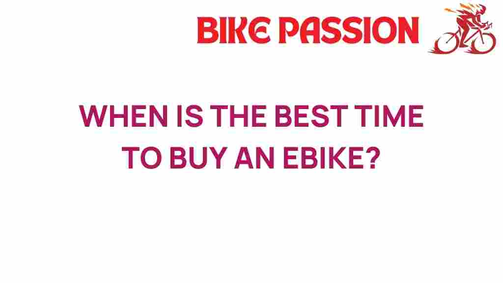 when-is-the-best-time-to-buy-an-e-bike