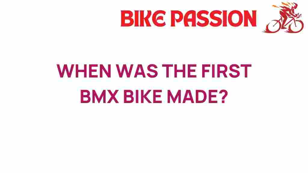 when-first-bmx-bike-made