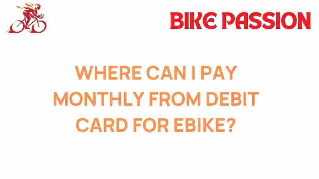 pay-monthly-ebike-debit-card