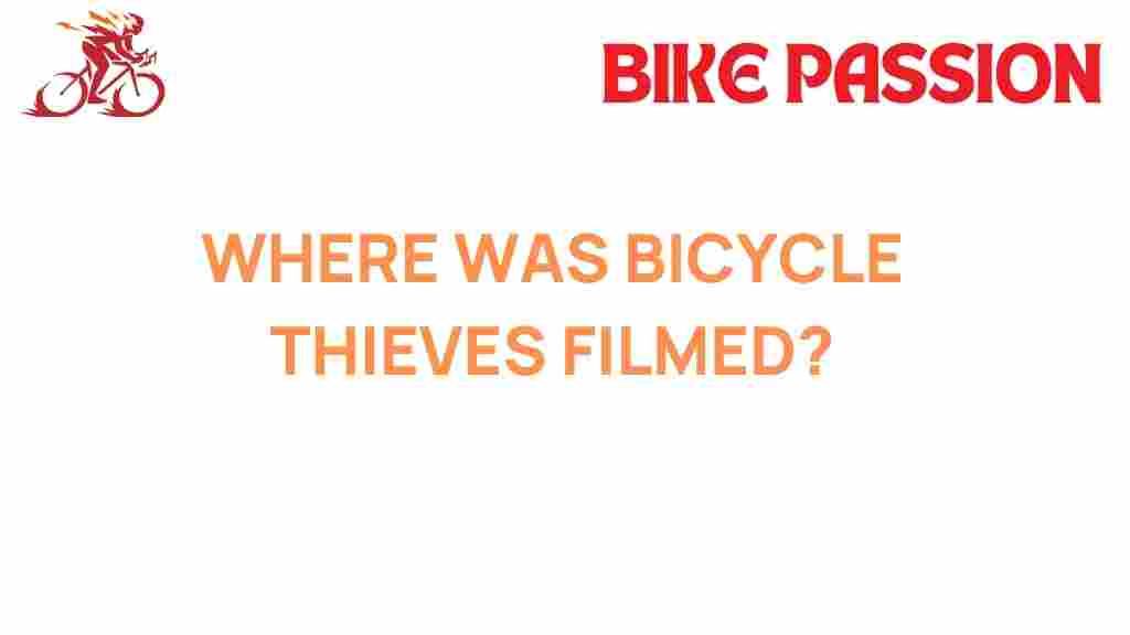 bicycle-thieves-filmed