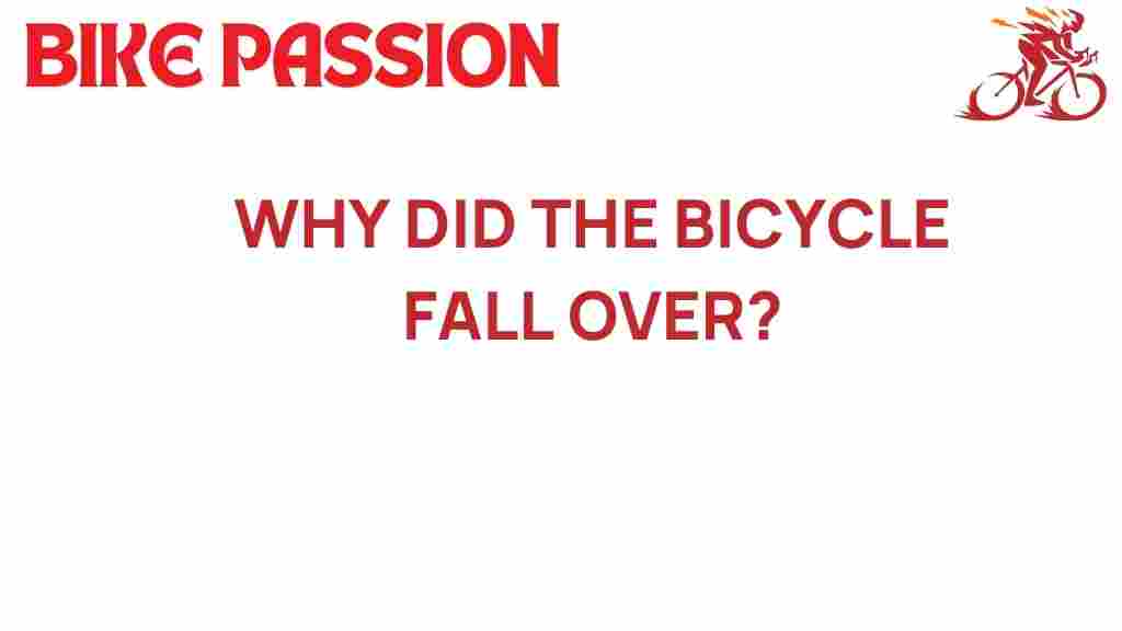 bicycle-fall-over-mystery