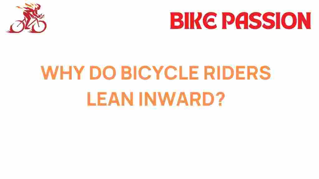 bicycle-riders-lean-inward