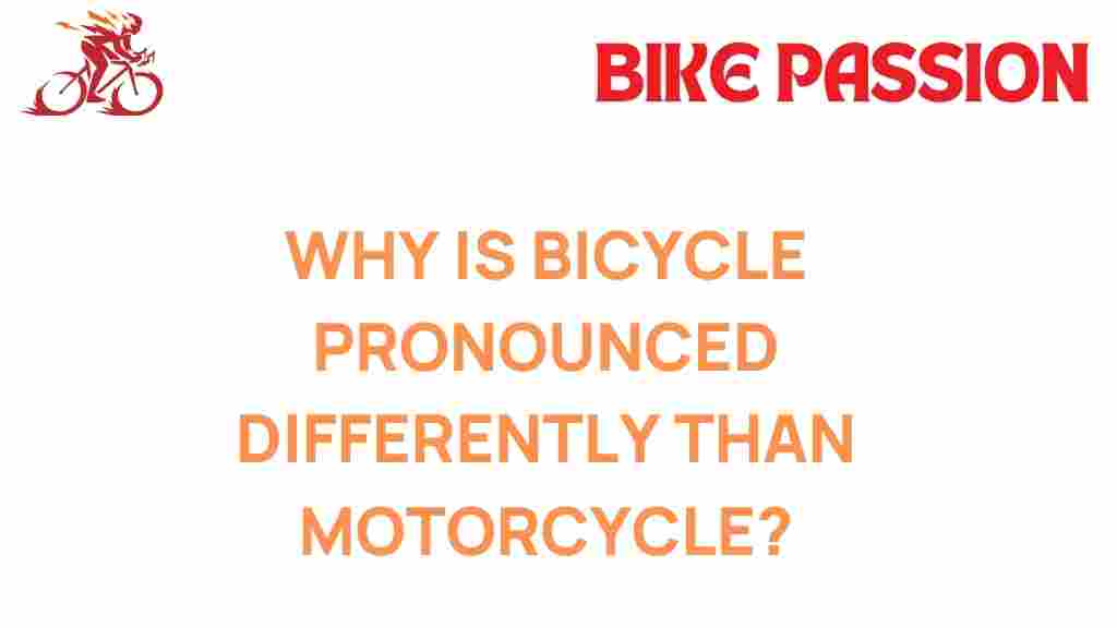 bicycle-pronunciation-difference